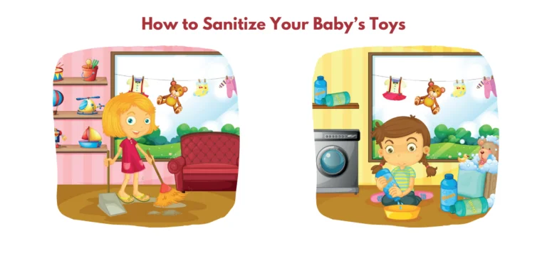 Sanitation 101: Tips on How To Safely Clean Your Baby's Toys