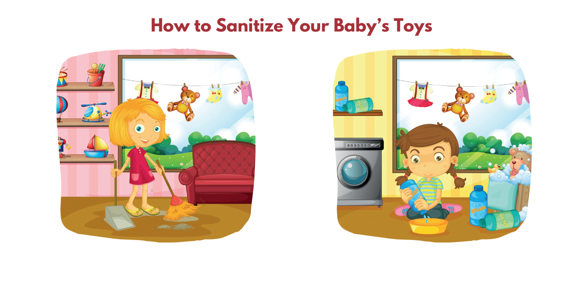 Sanitation 101: Tips on How To Safely Clean Your Baby's Toys
